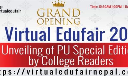 १२ कक्षा उत्तीर्ण विद्यार्थीहरुलाई लक्षित गरि ‘भर्चुअल एडुफेयर’ सुरु